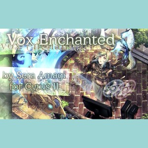 Vox Enchanted