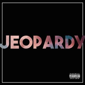 JEOPARDY (Explicit)