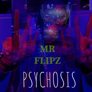 Psychosis (Explicit)