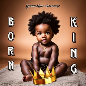 Born King (Explicit)