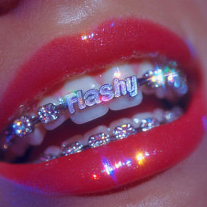 Flashy (Explicit)