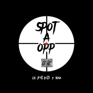 Spot A Opp (Explicit)