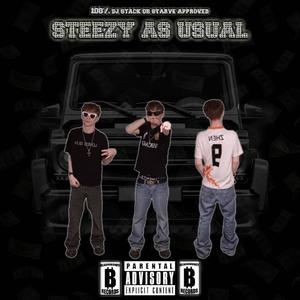 steezy as usual (Explicit)