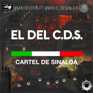 El Del C.D.S (feat. Grupo El Desenlace)