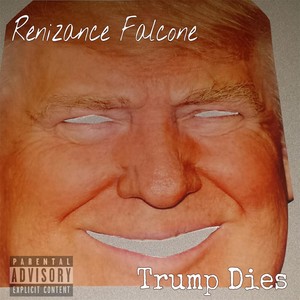 Trump Dies (Explicit)