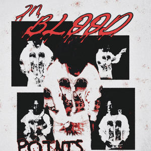 In Blood (Explicit)