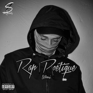 Rap Poétique (Explicit)
