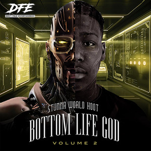 Bottom Life God Volume 2