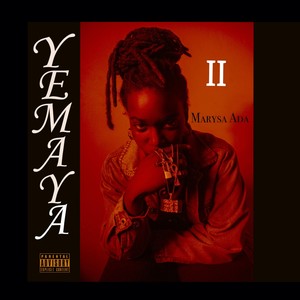 Yemaya II (Explicit)