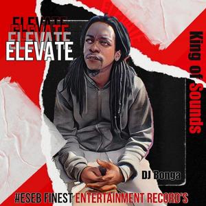 ELEVATE PART 2 (Explicit)