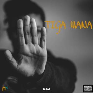 Tiga Wana (Explicit)