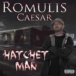 Hatchet Man (Explicit)