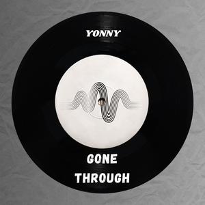 Gone Through