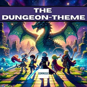 The Dungeon Theme