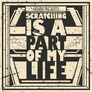 Scratching Is a Part of My Life (Inst.)