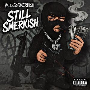 VelleSoSmerkish - SPARKABLACK (Explicit)