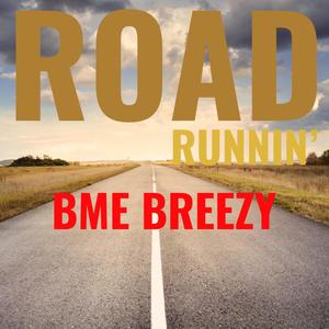 Road Runnin' (Explicit)