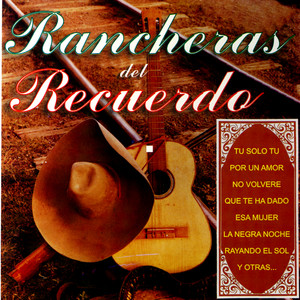 Rancheros Del Recuerdo