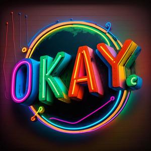 Okay (feat. DollaMane) (Explicit)