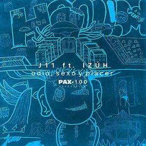 odio, sexo y placer (feat. IZÚH) (Explicit)