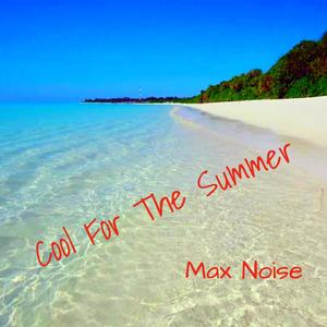 Cool For The Summer (Radio Edit) [Explicit]