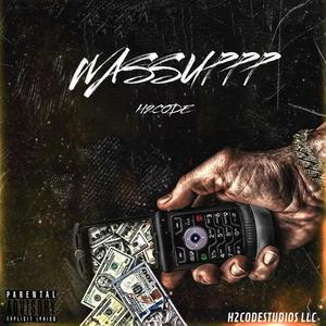 Wassuppp (Explicit)