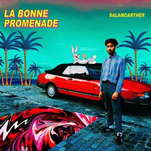 La Bonne Promenade (Explicit)