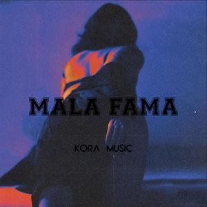 Mala Fama (Explicit)