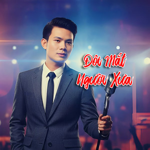 Đôi Mắt Người Xưa