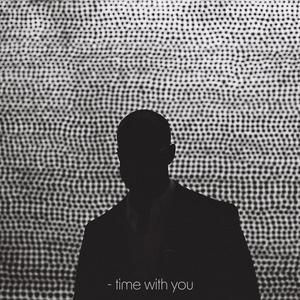 time with you (Explicit)