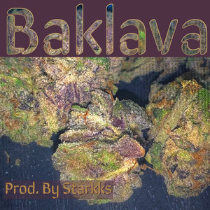 Baklava (Explicit)