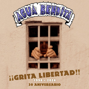 Grita Libertad (30 Aniversario) [Explicit]