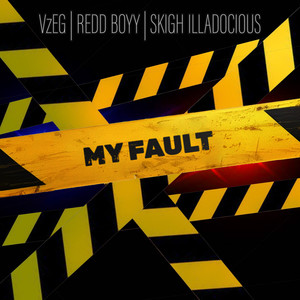 My Fault (Explicit)