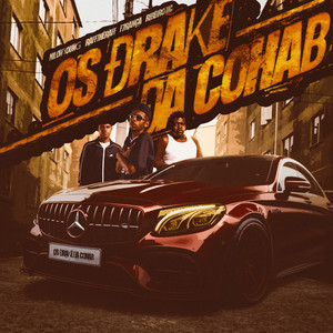 OS DRAKE DA COHAB (Explicit)