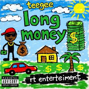 LONG MONEY (Explicit)