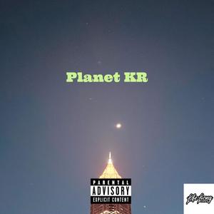 Planet KR (Explicit)