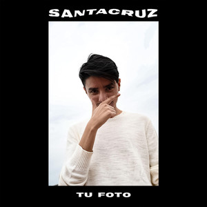 Santacruz - Tu Foto