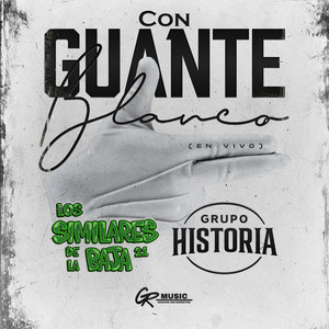 Con Guante Blanco (En Vivo) (Explicit)