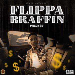 FLIPPA BRAFFIN (Explicit)