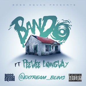 Bando (feat. Peewee Longway)