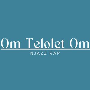 Om Telolet Om (Explicit)