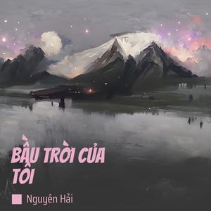 BẦU TRỜI CỦA TÔI