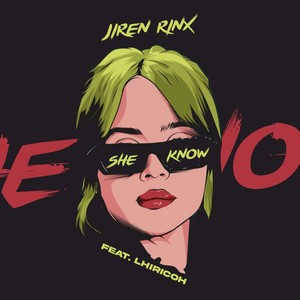 Jiren Rinx - She Know
