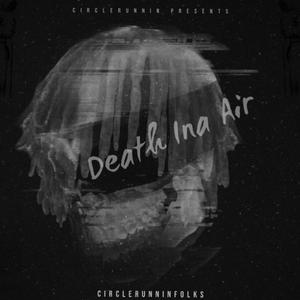 Die Slowly (Explicit)