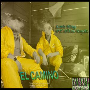 El Camino (feat. ElYou KayEe) [Explicit]