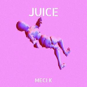 Juice (Explicit)