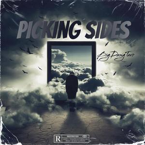 Picking Sides (Explicit)