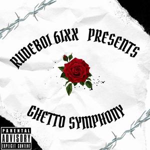 Ghetto Symphony (Explicit)