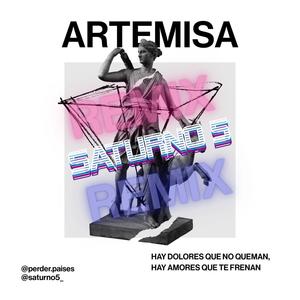 Artemisa (feat. Saturno 5) [REMIX]