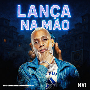 Lança na Mão (Explicit)